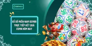 Xổ Số Miền Nam Gem88